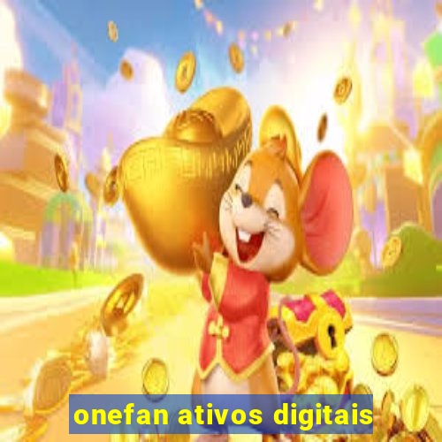 onefan ativos digitais